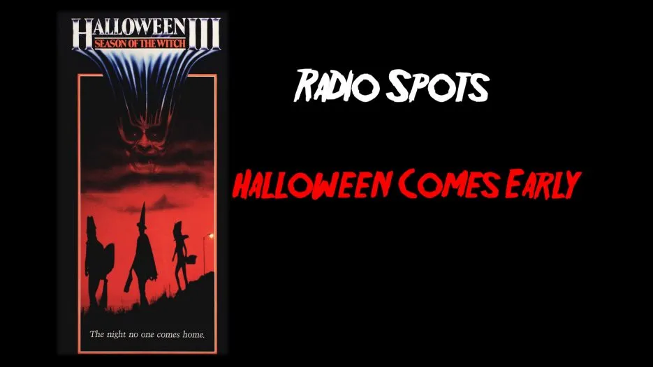 Halloween III radio spots