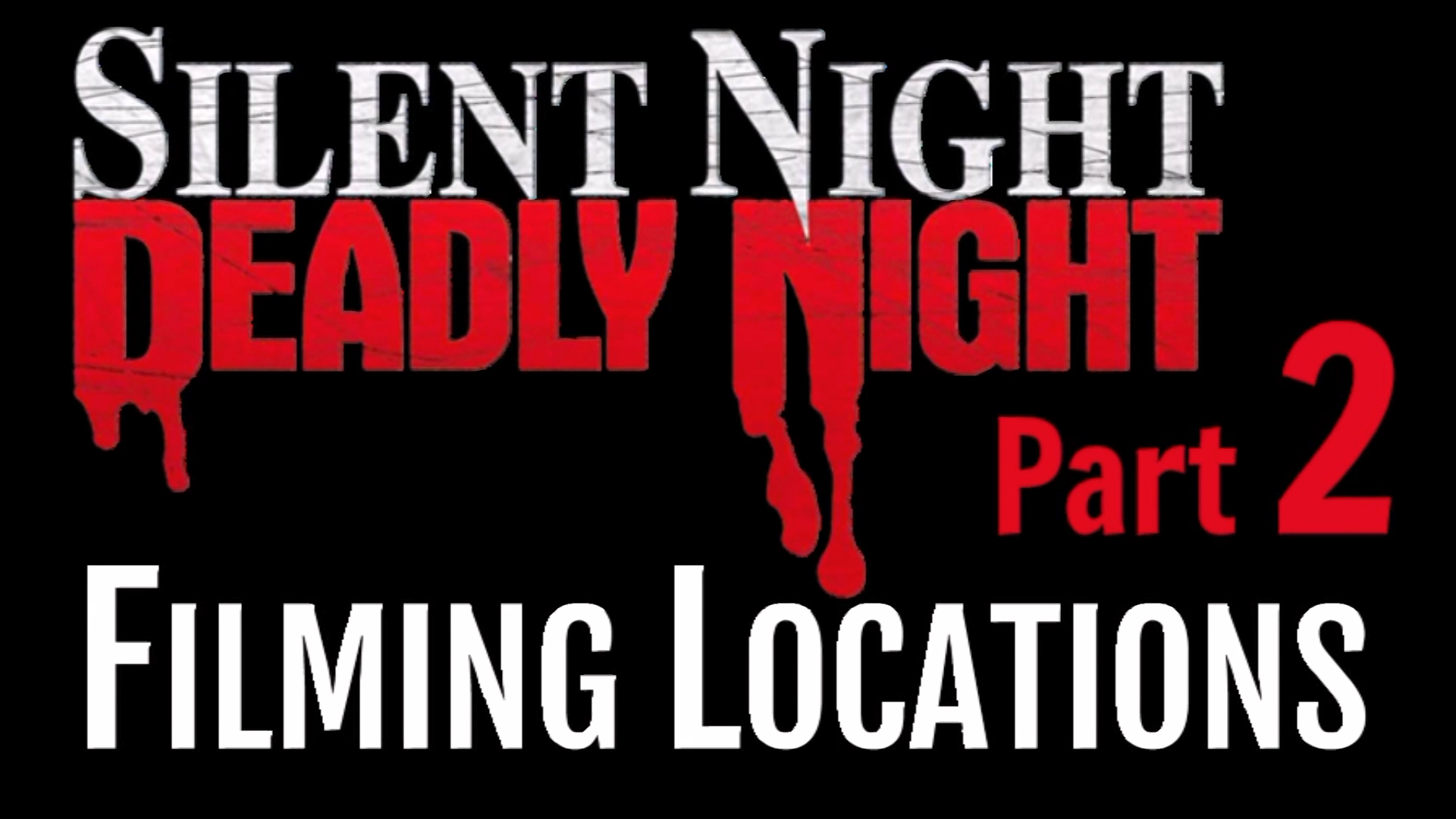Silent Night, Deadly Night Part 2 filming locations featurette