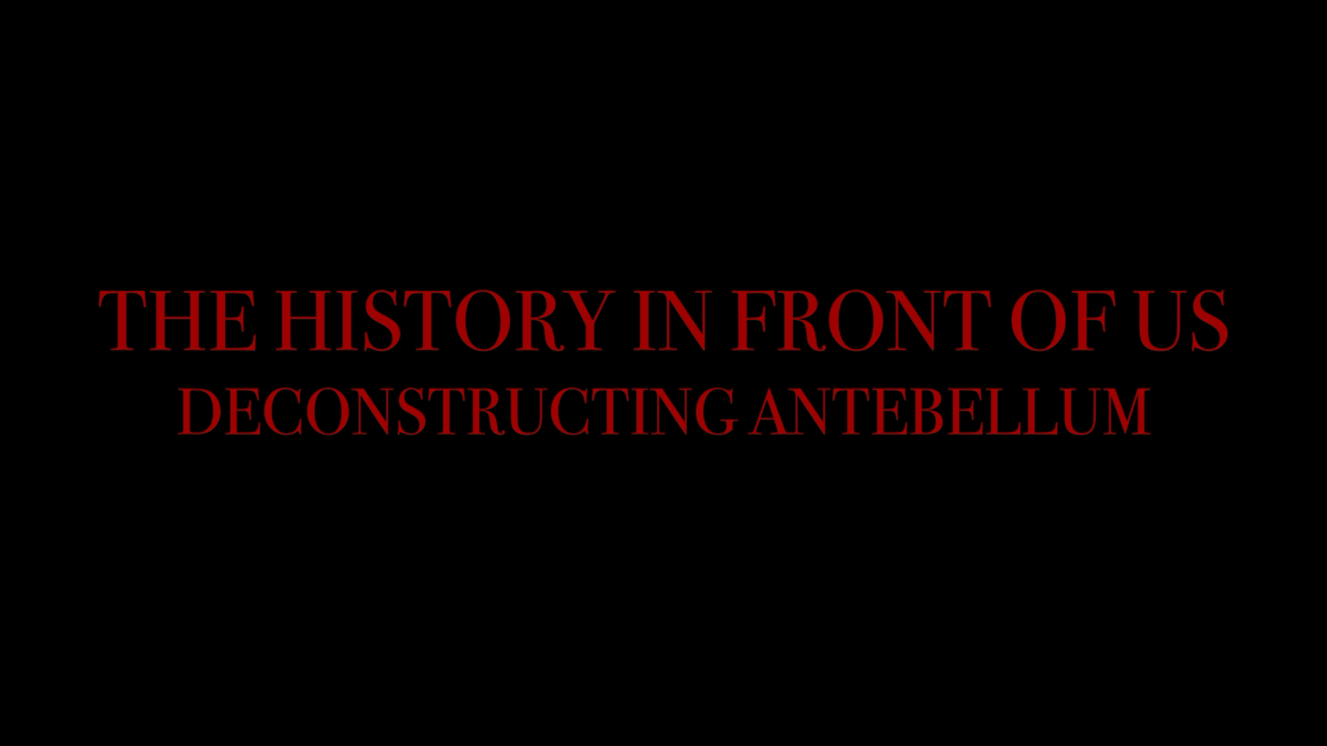 Antebellum Deconstructing Antebellum featurette