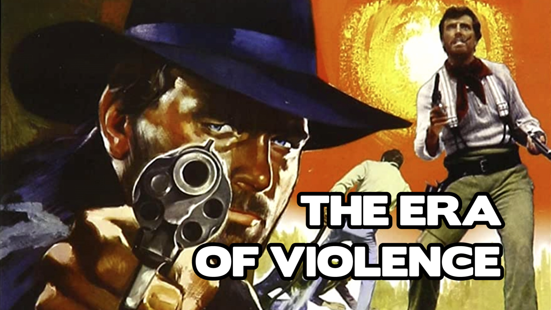 The Era of Violence Feature