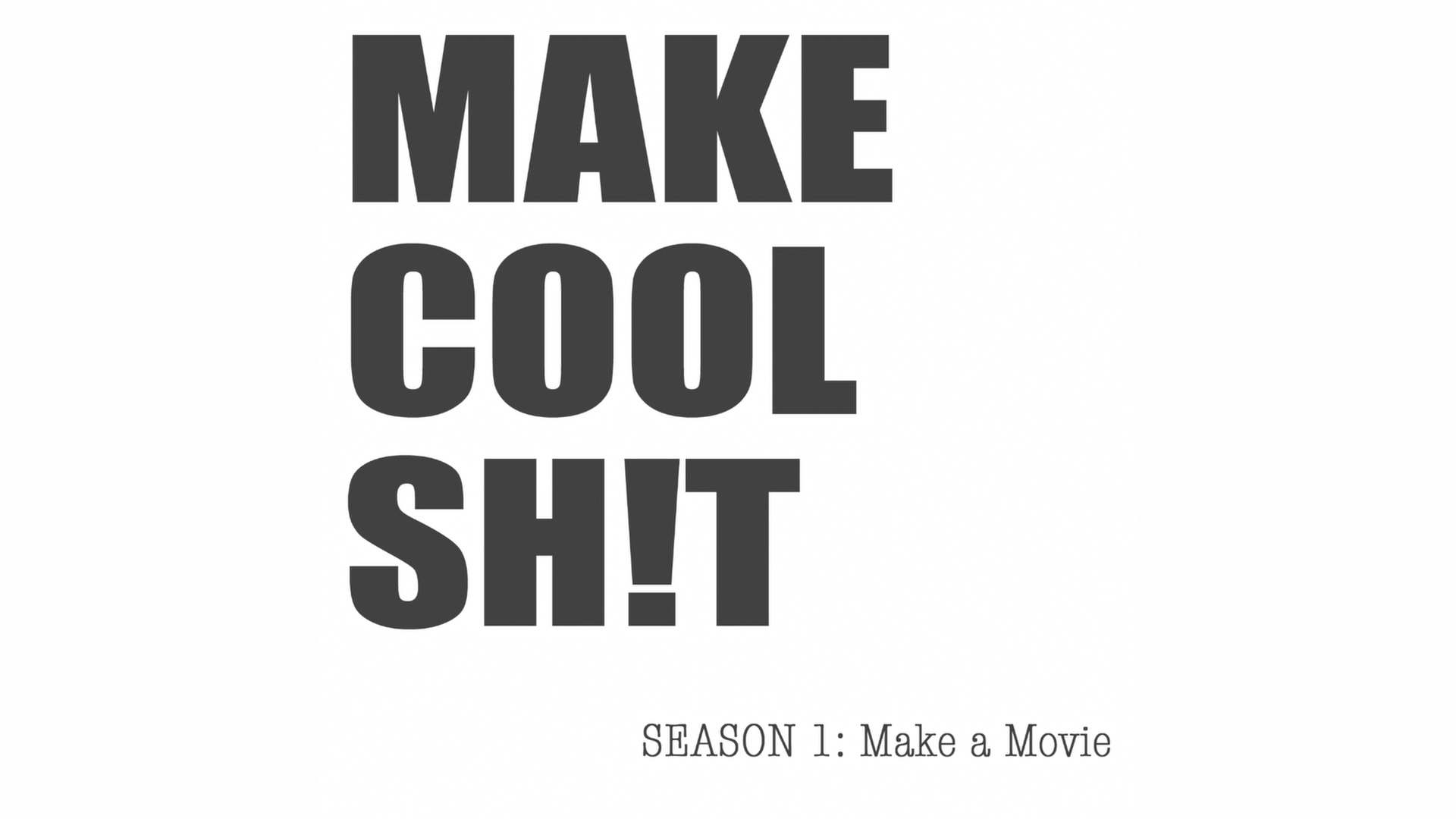 Make Cool Sh!t Podcast Episode 1