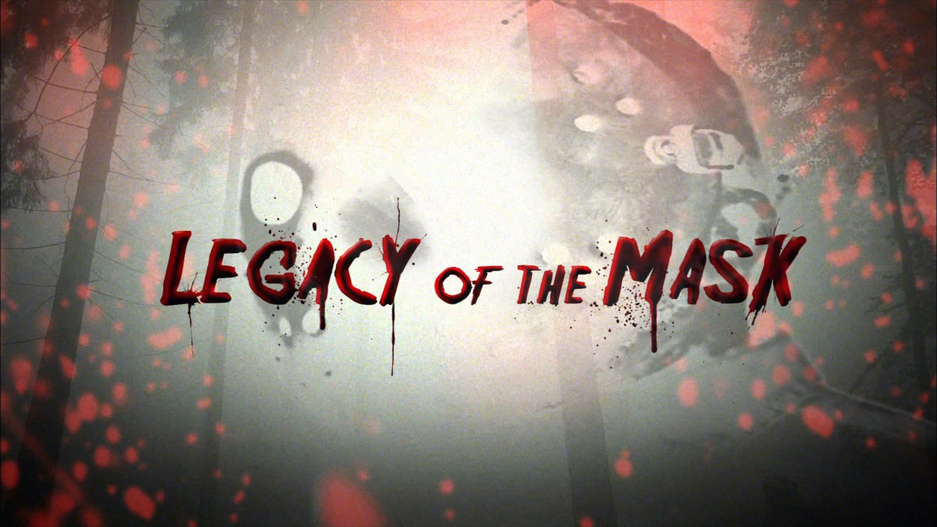 Legacy of the Mask