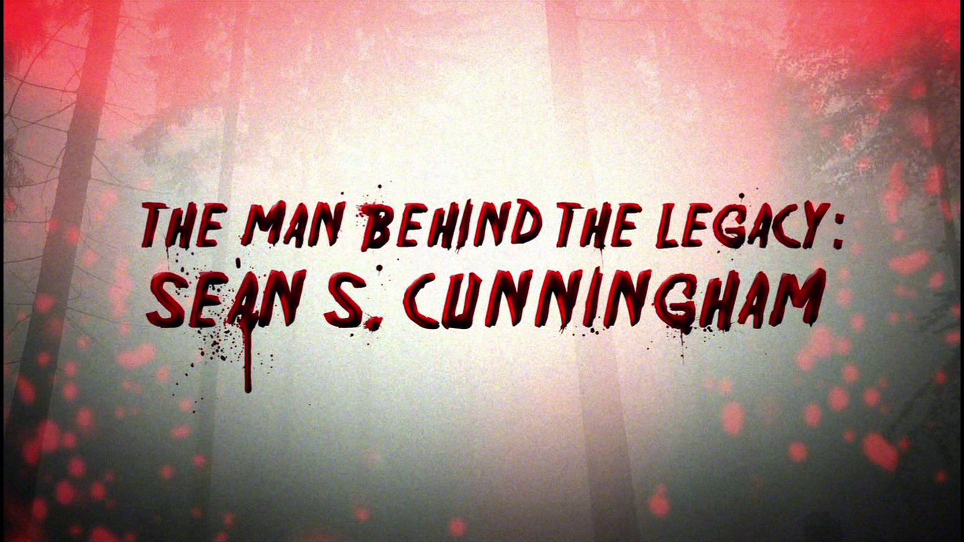 The Man Behind the Legacy Sean S. Cunningham