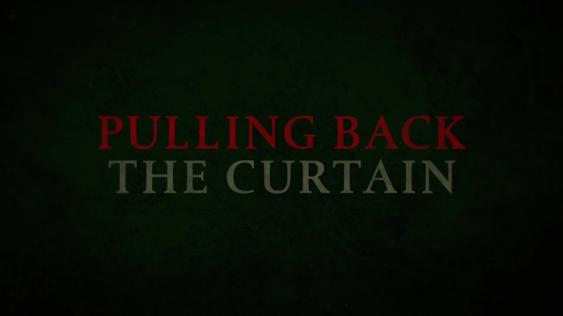 A Quiet Place Part II Pulling Back the Curtain featurette