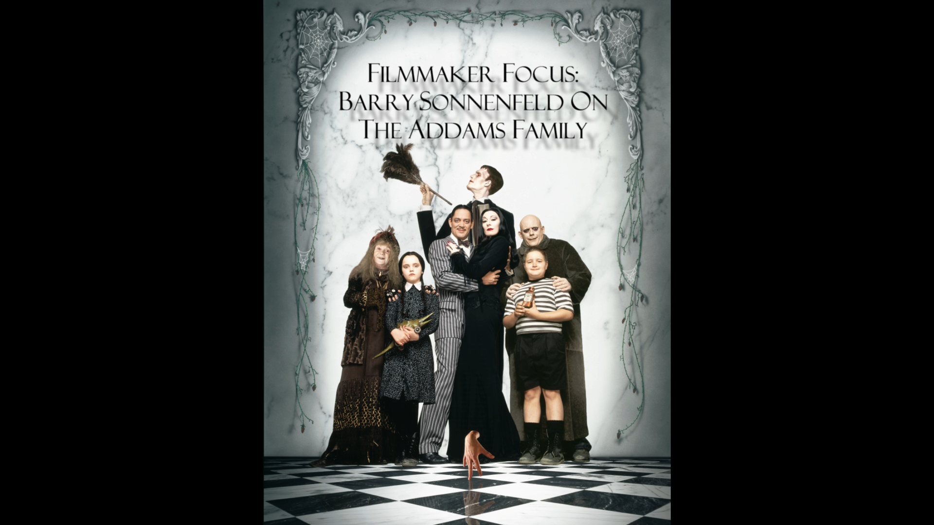 Filmmaker Focus: Barry Sonnenfeld on The Addams Family