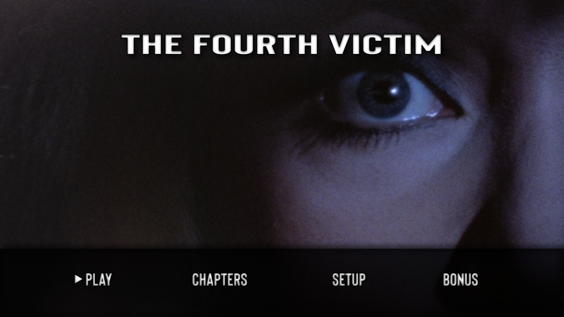 The Fourth Victim Blu-ray menu