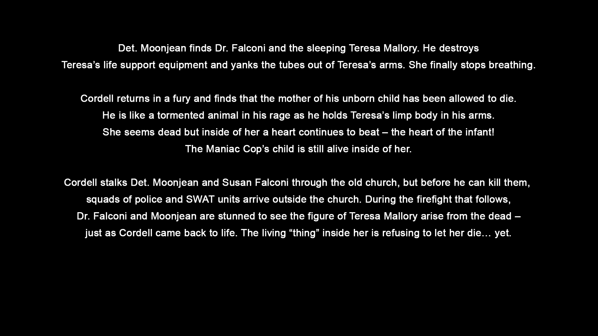 Maniac Cop 3 original synopsis