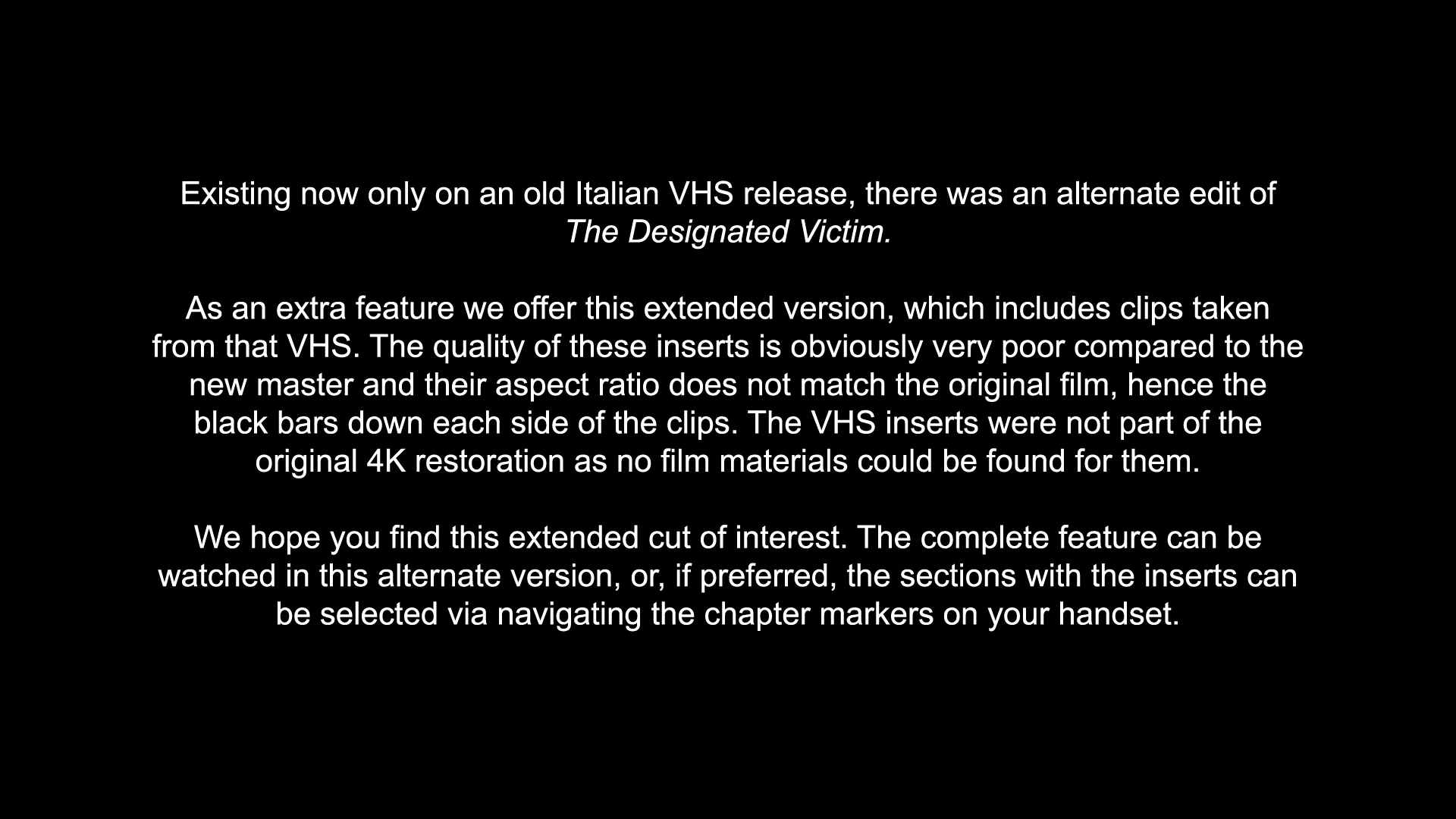 The Designated Victim extended version