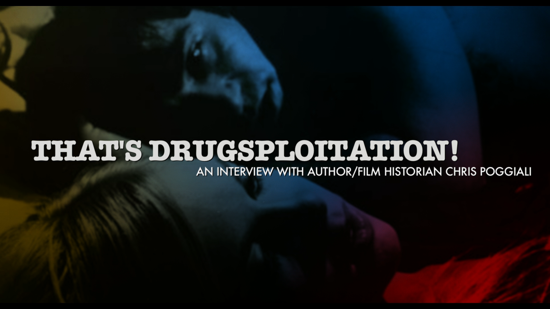 Beyond the Movie: That's Drugsploitation!