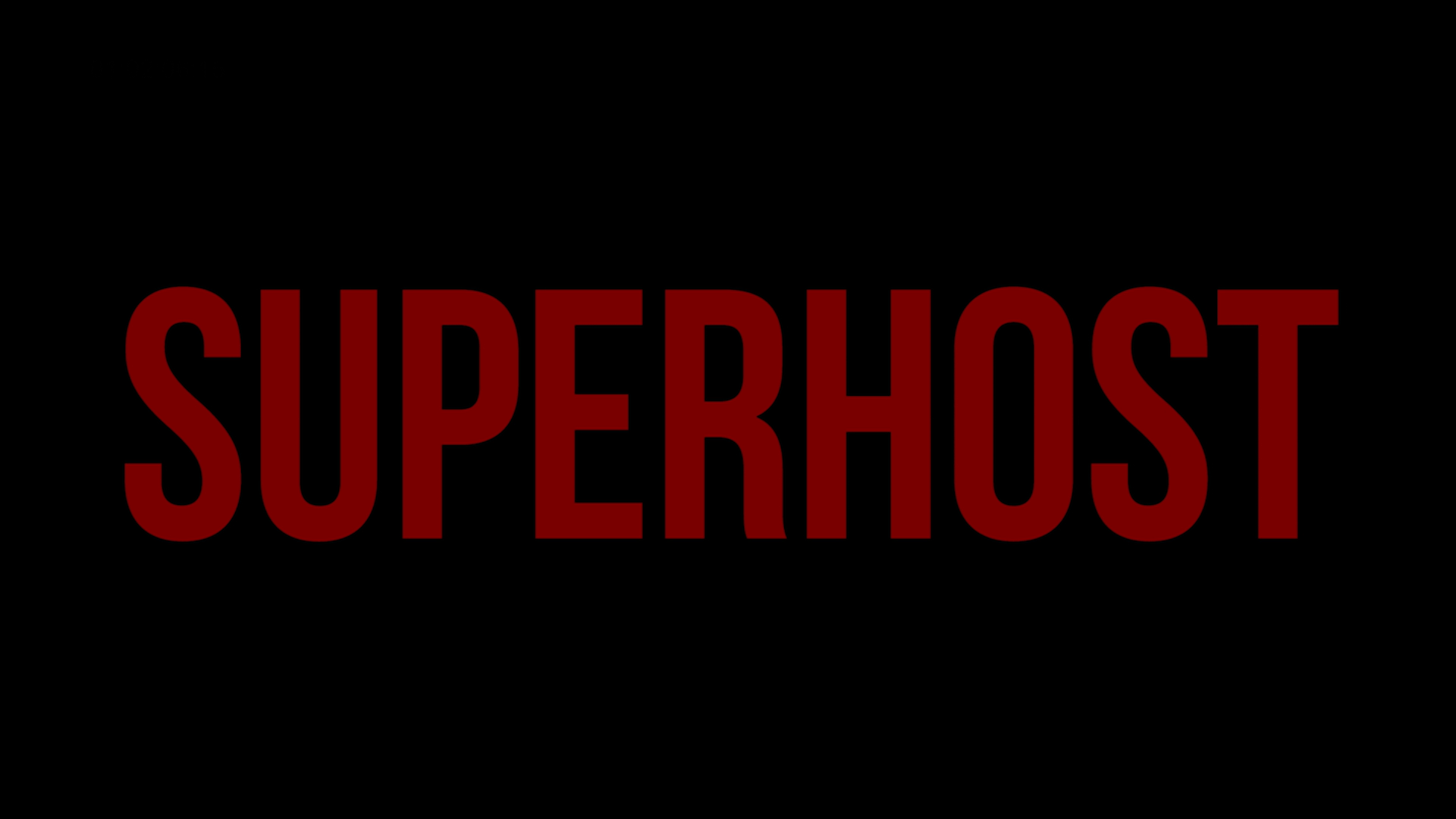 Superhost Blu-ray screencap 1