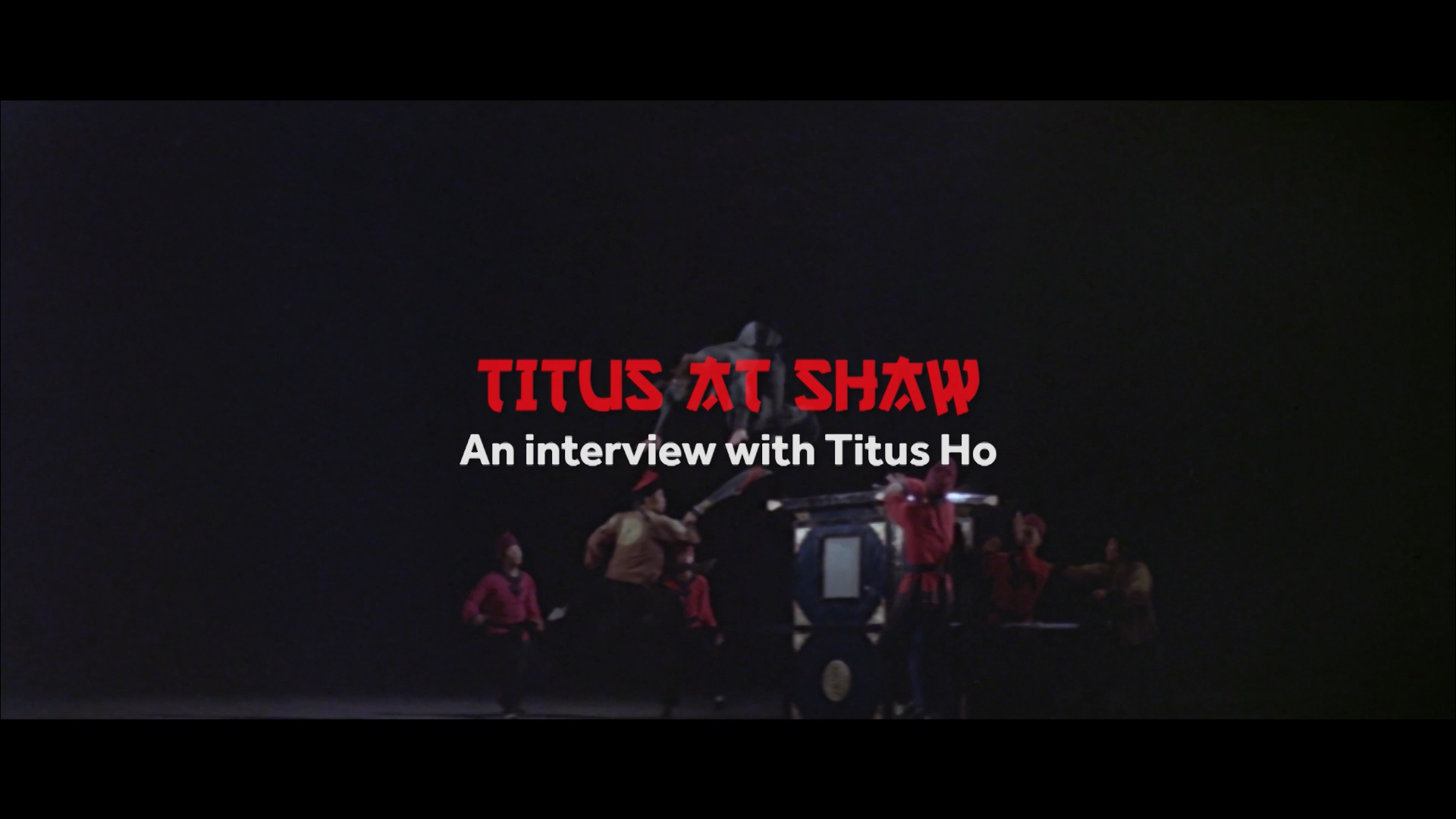 Titus At Shaw – Interview with Producer Titus Ho