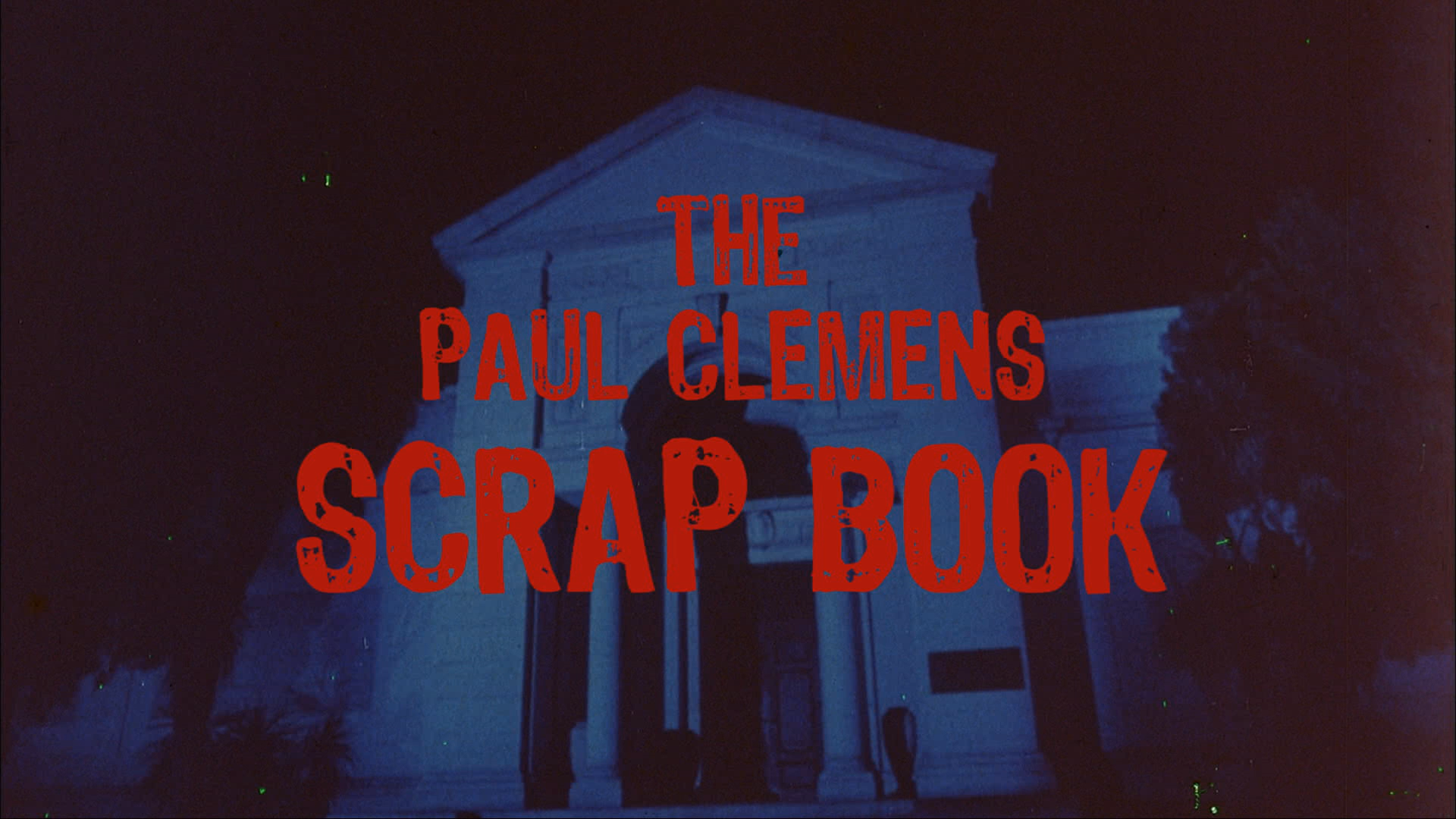 The Paul Clemens Scrapbook