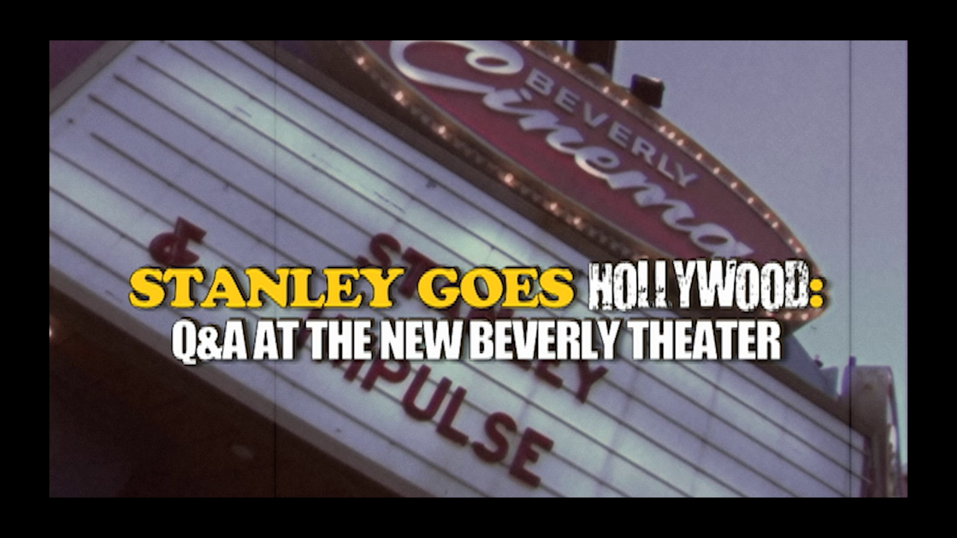 Stanley New Beverly Q&A