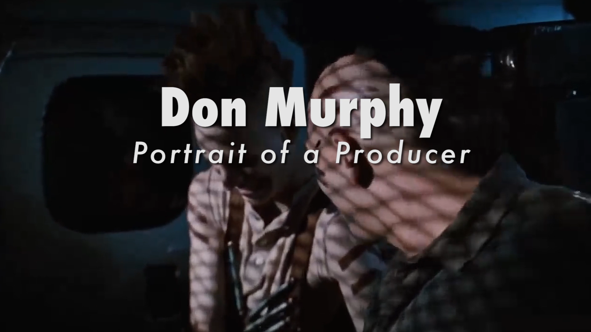 Don Murphy: Portrait of a Producer