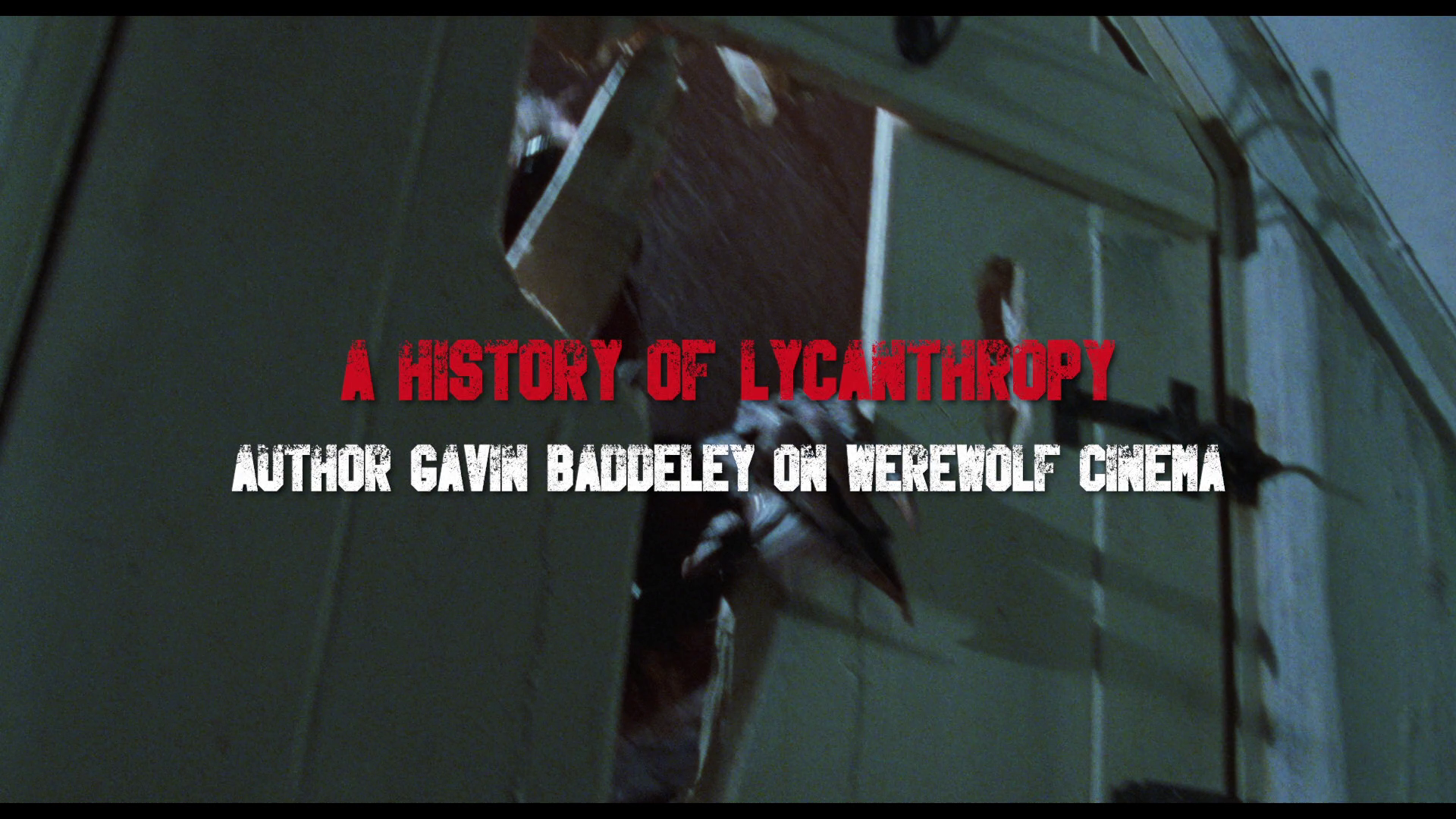 Dog Soldiers 4K Gavin Baddeley interview