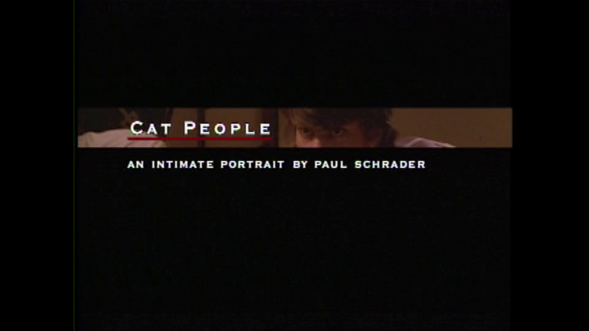 Cat People 4K archival Paul Schrader interview