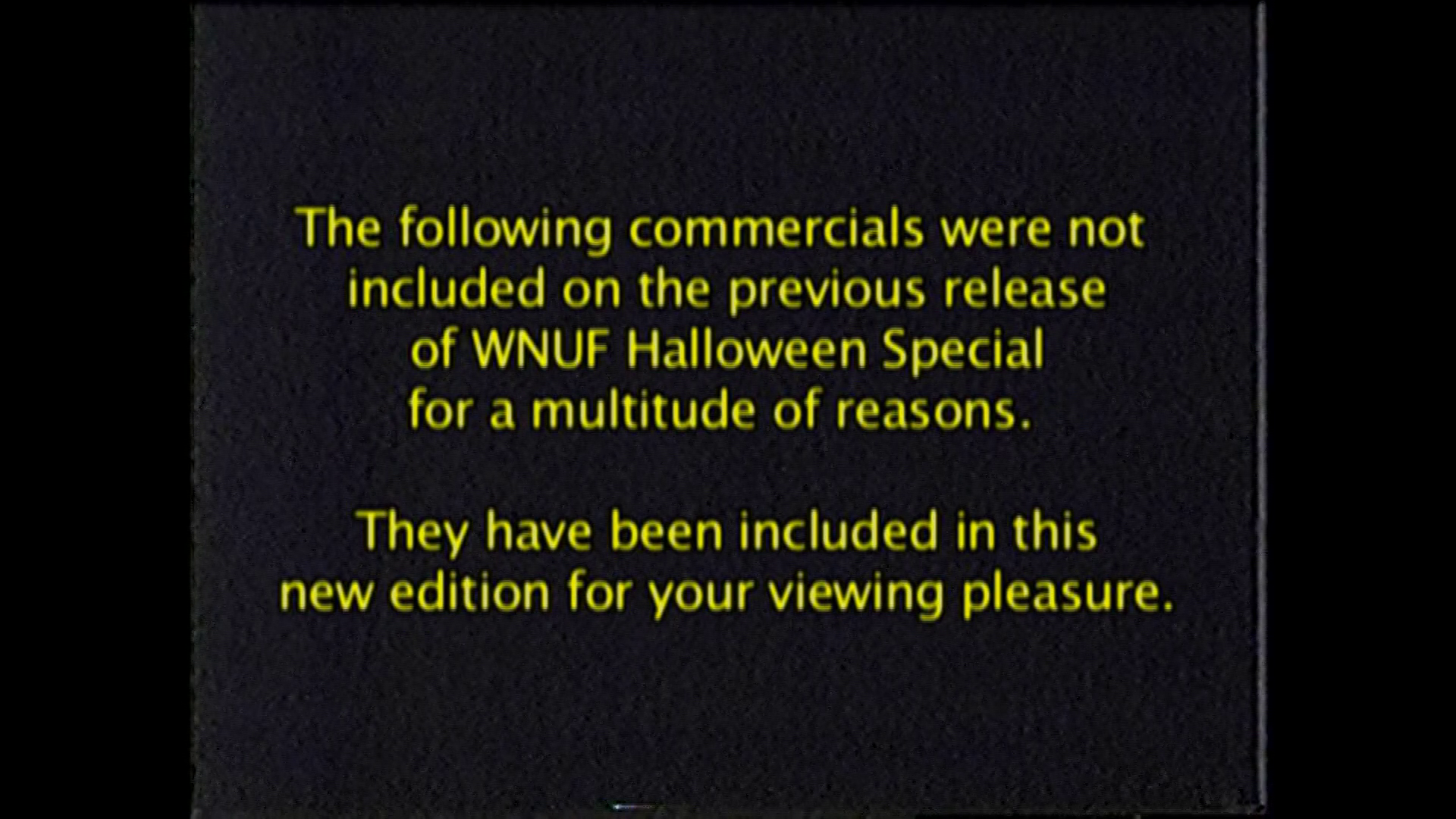 WNUF Halloween Special newly unearthed cut commercials