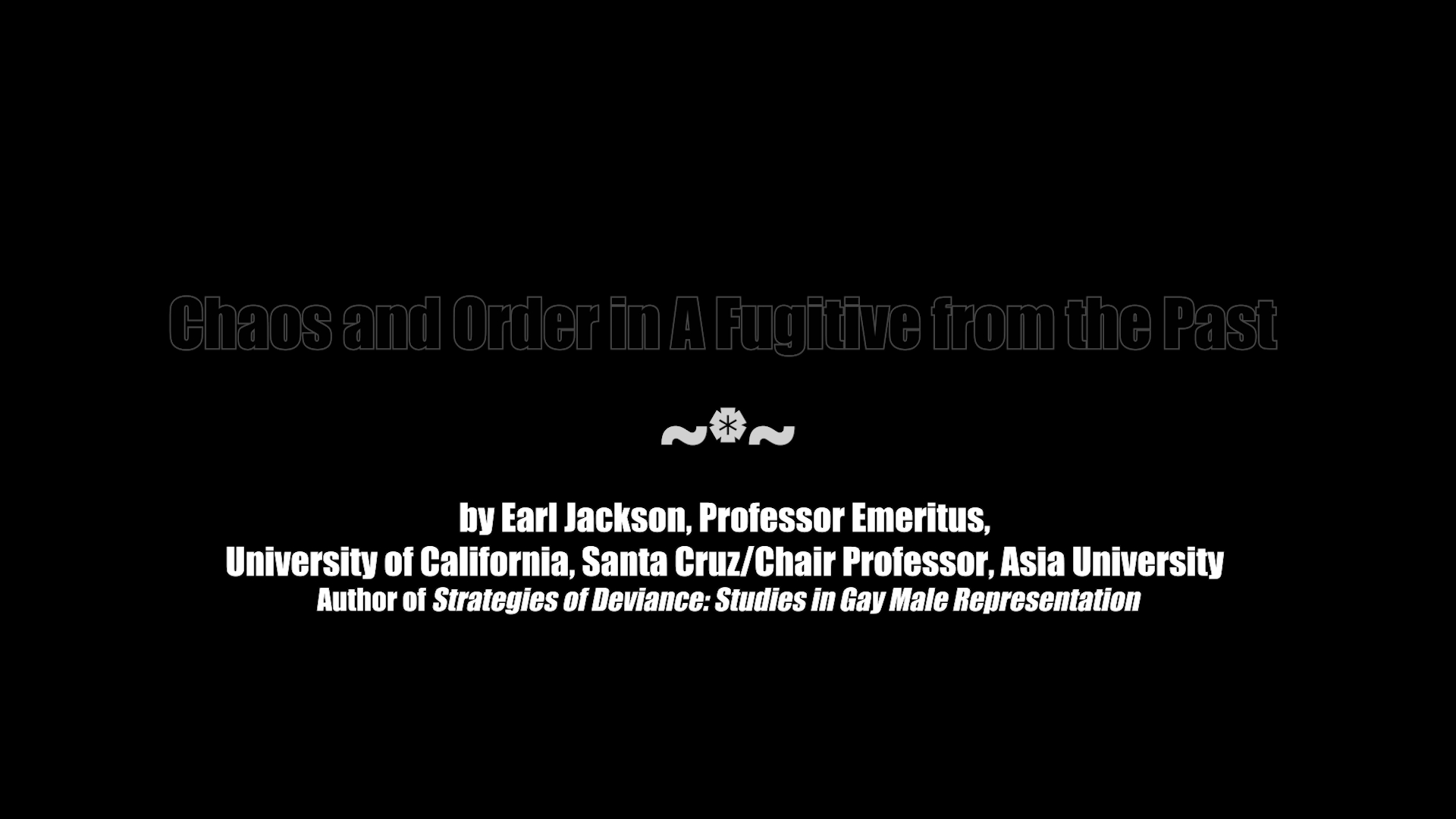 A Fugitive from the Past Chaos and Order essay