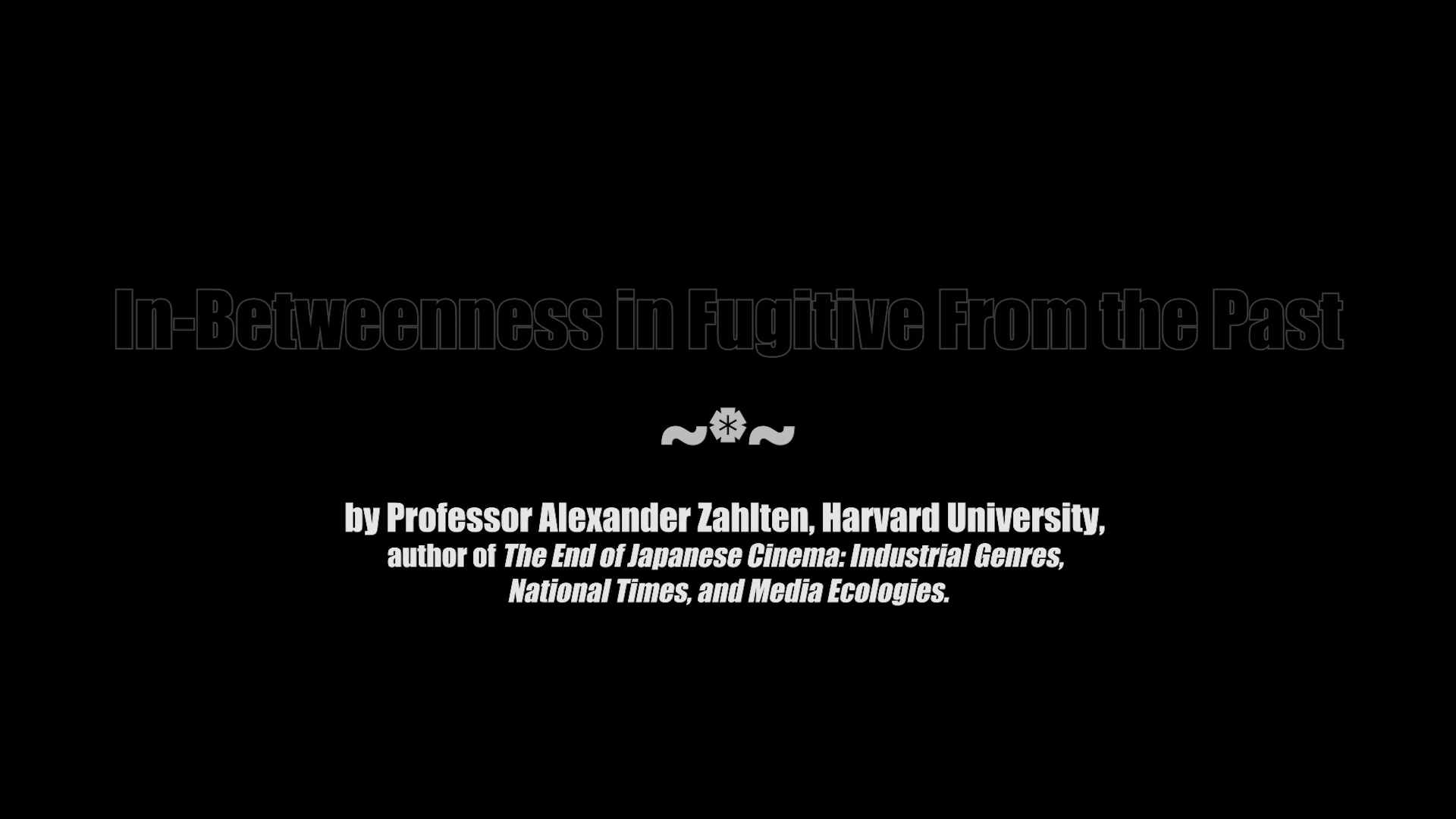 A Fugitive from the Past In-Betweenness essay