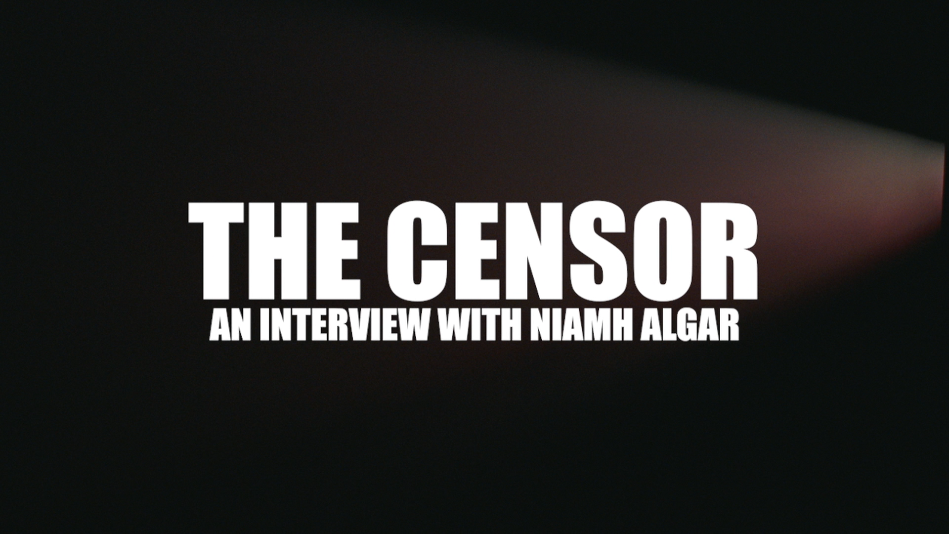 The Censor: a new interview with Actress Niamh Algar