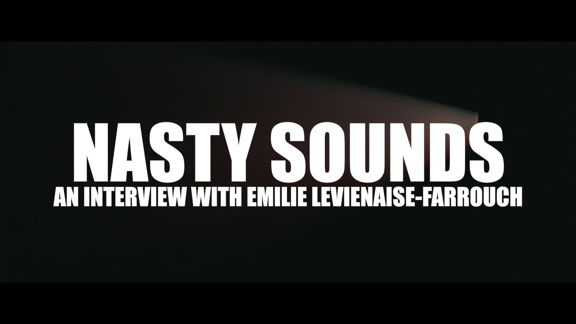 Nasty Sounds: a new interview with Composer Emilie Levienaise-Farrouch