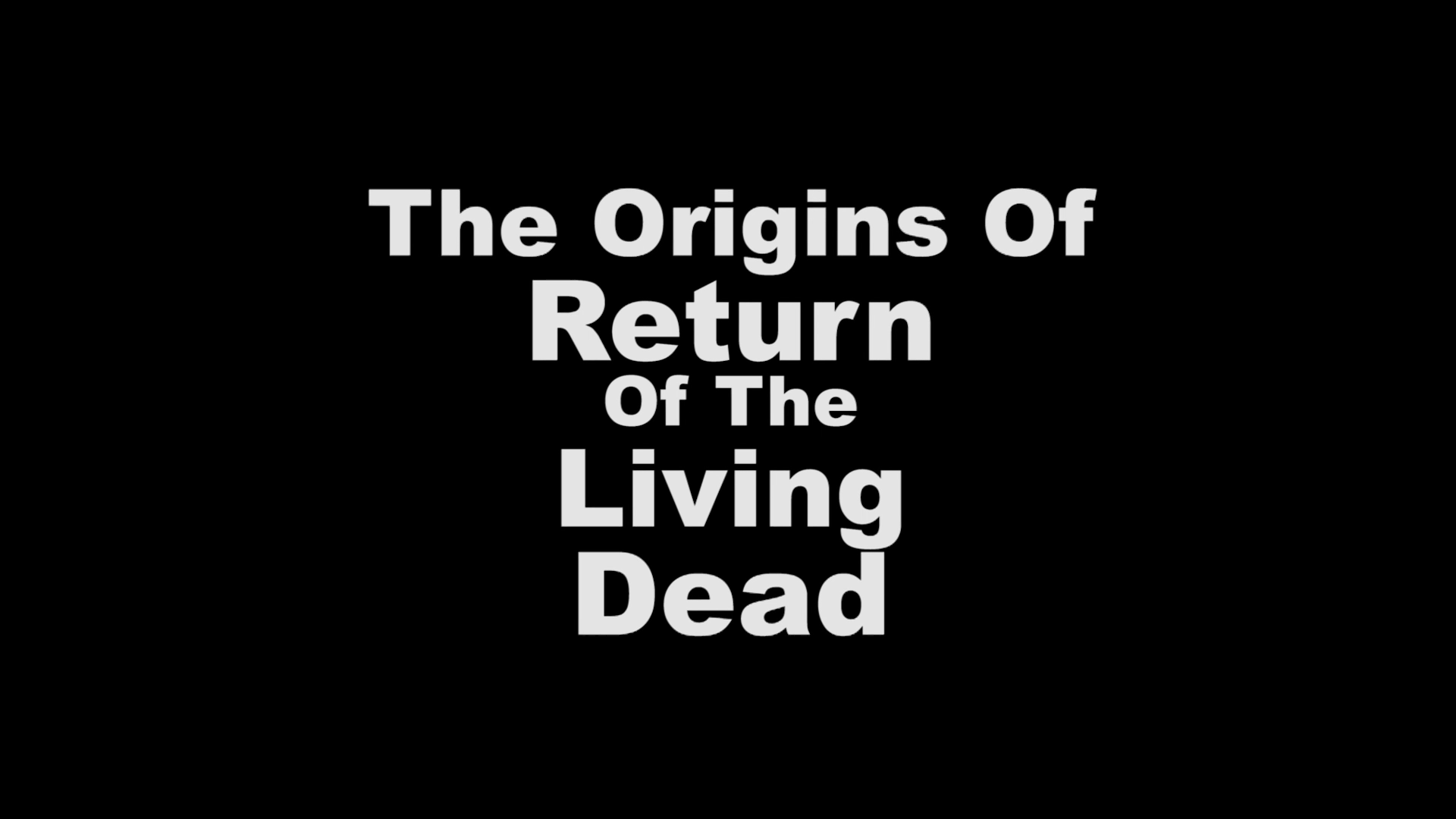 The Return of the Living Dead 4K Origins featurette