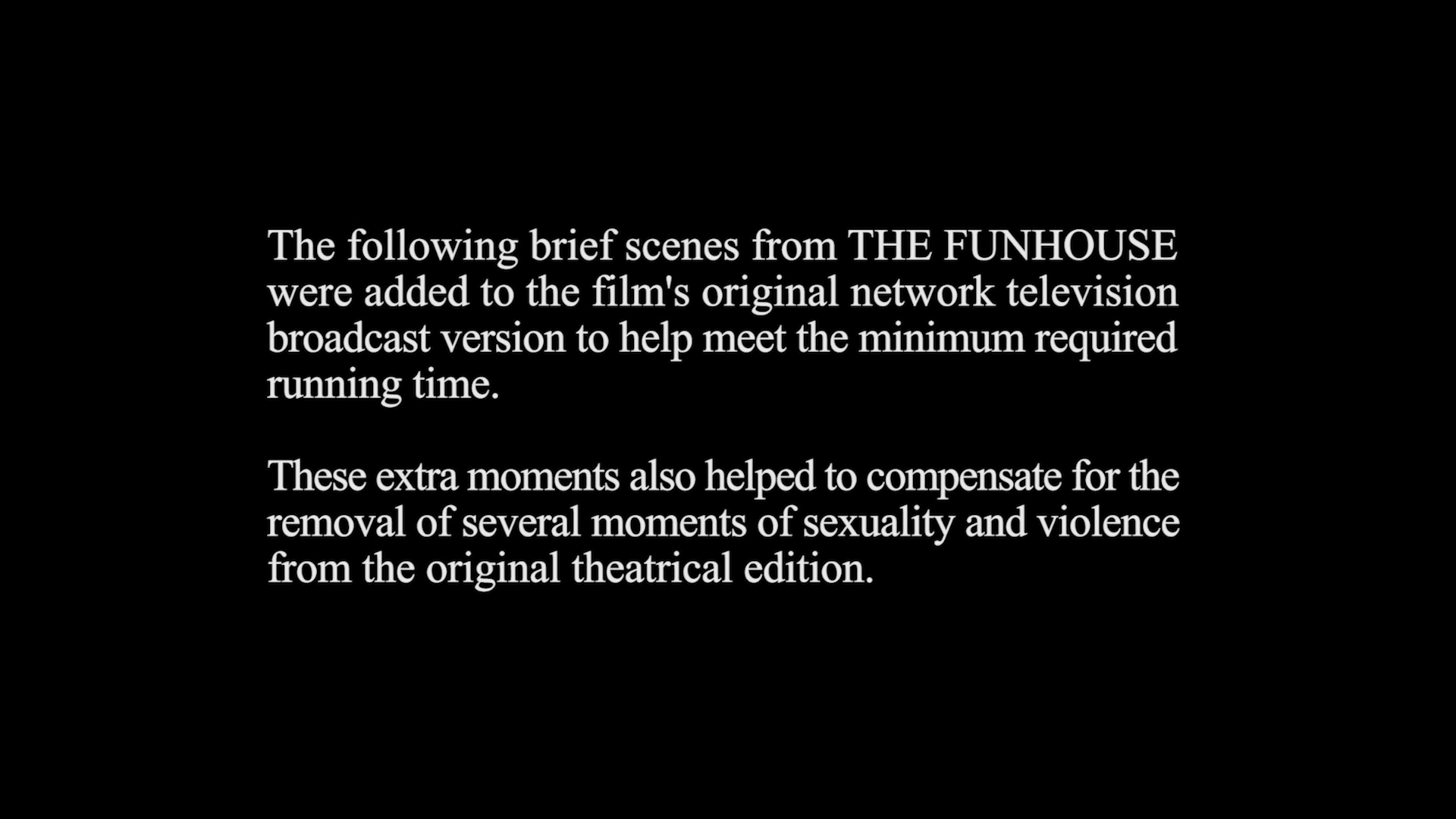 The Funhouse 4K alternate scenes