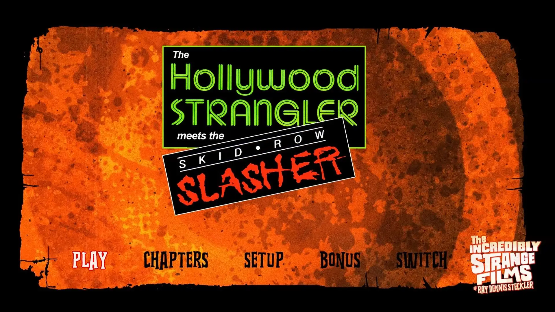 The Hollywood Strangler Meets The Skid Row Slasher Blu-ray Menu