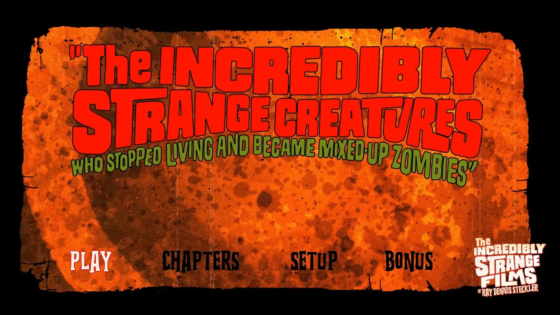 The Incredibly Strange Creatures Who Stopped Living and Became Mixed-Up Zombies!!? Blu-ray Menu