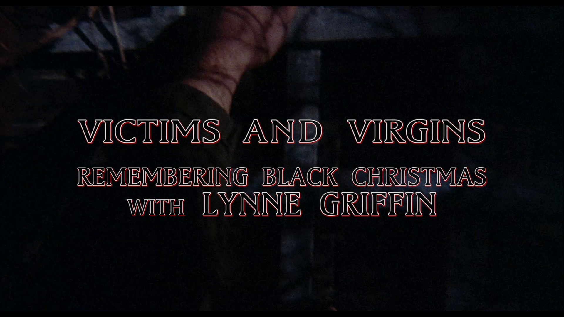 Black Christmas 4K Lynne Griffin interview