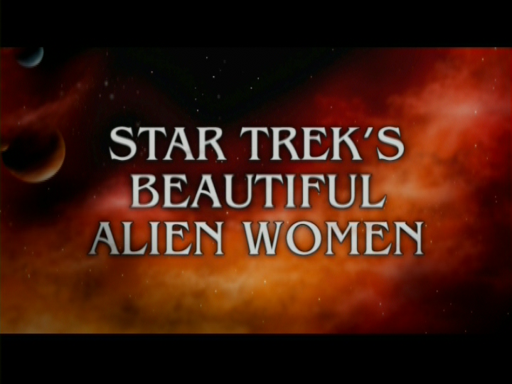 Star Trek's Beautiful Alien Women