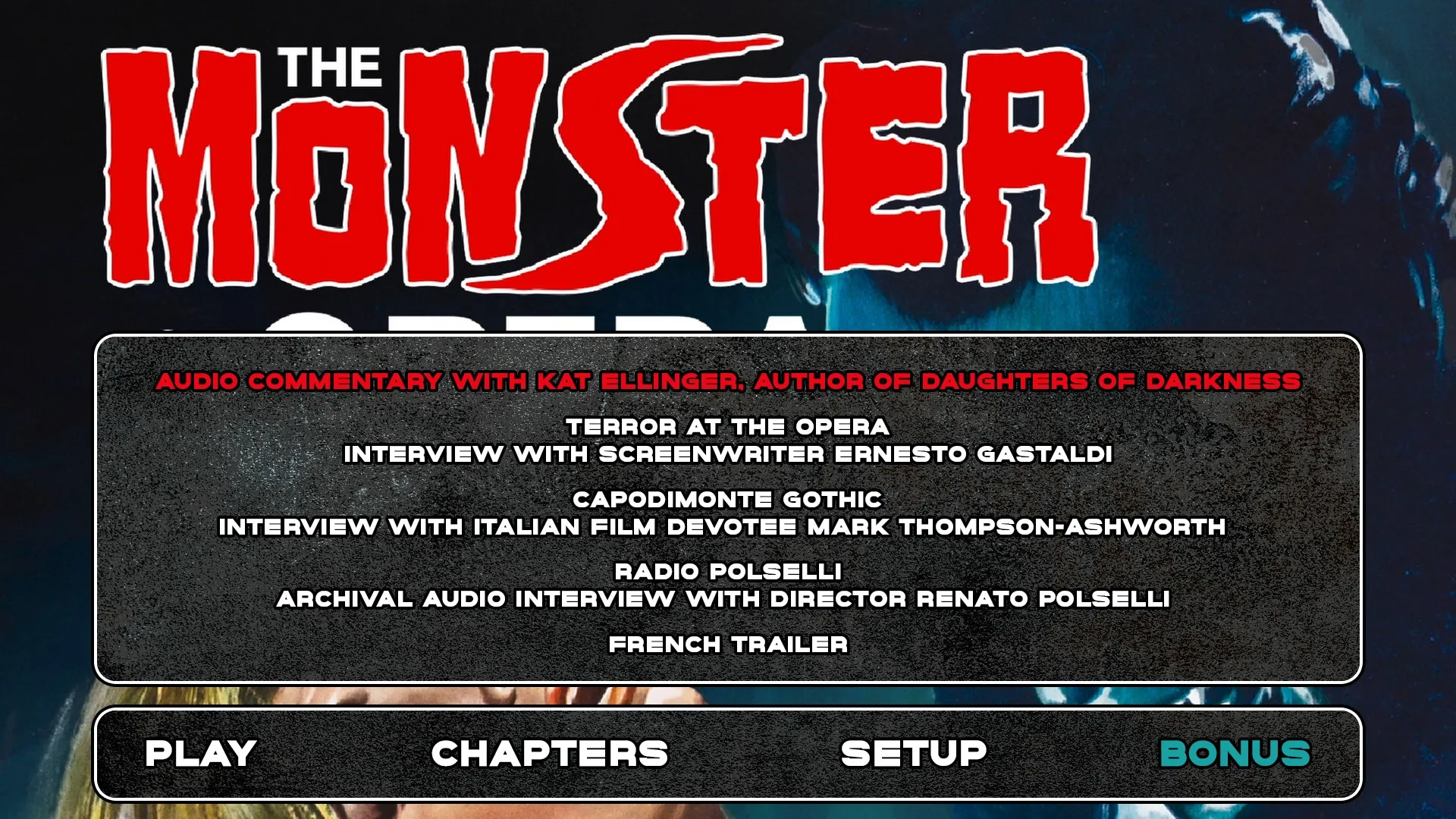 The Monster of the Opera extras menu