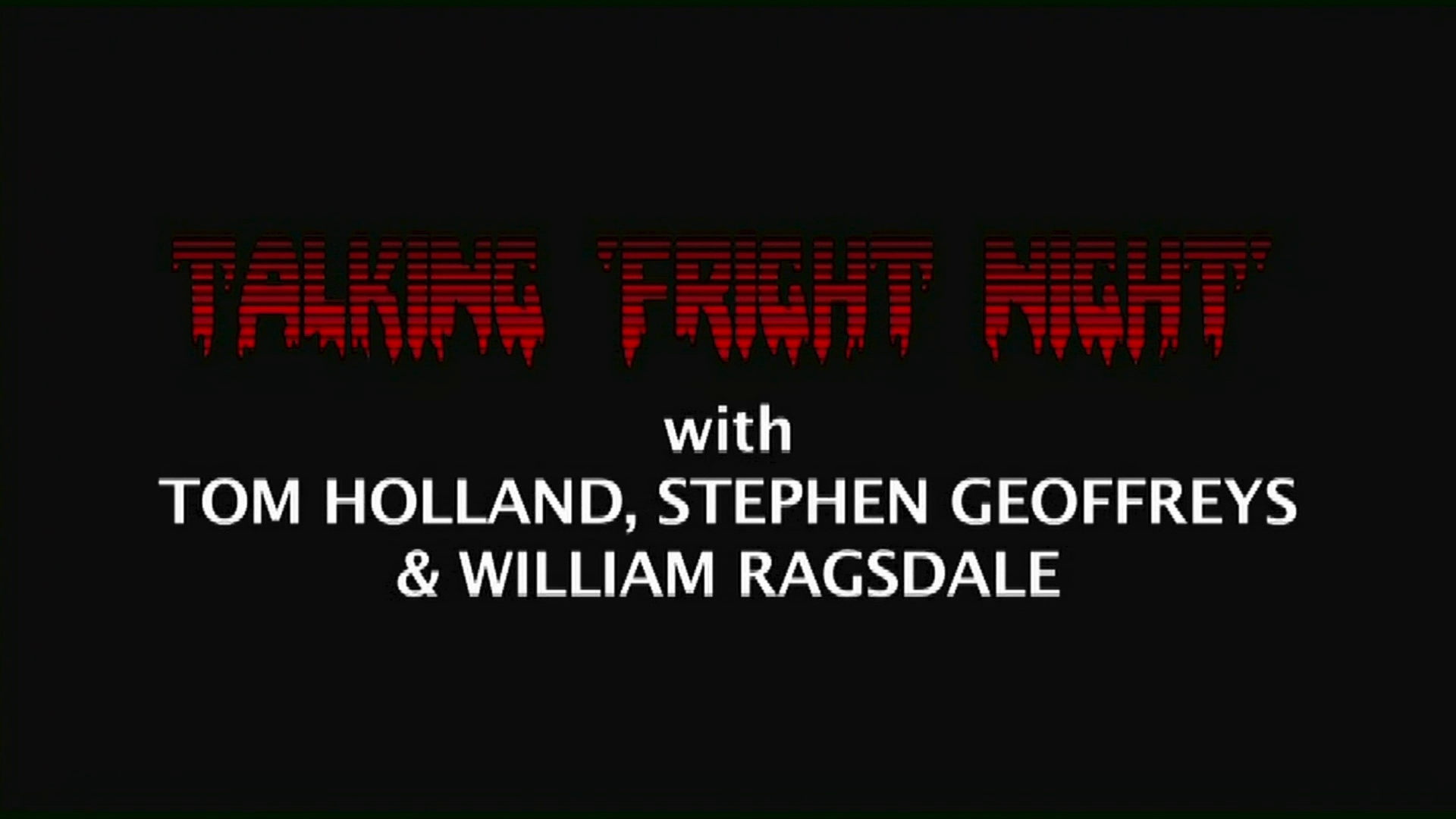 Fright Night 4K round table