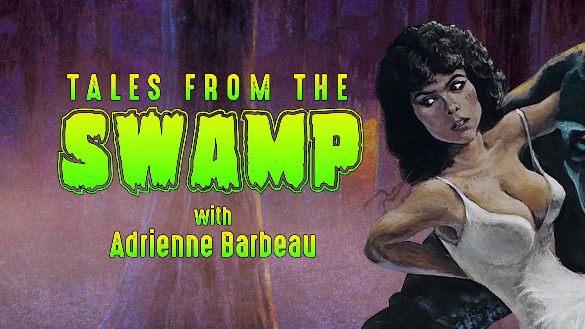 Swamp Thing 4K Adrienne Barbeau interview