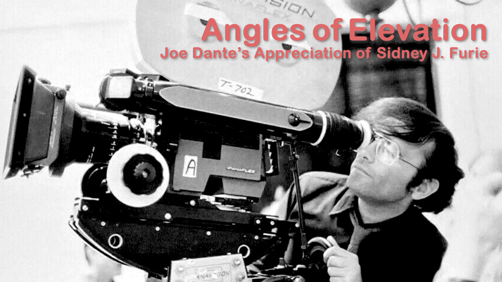 Angles of Elevation– film director Joe Dante’s Appreciation of Sidney J. Furie