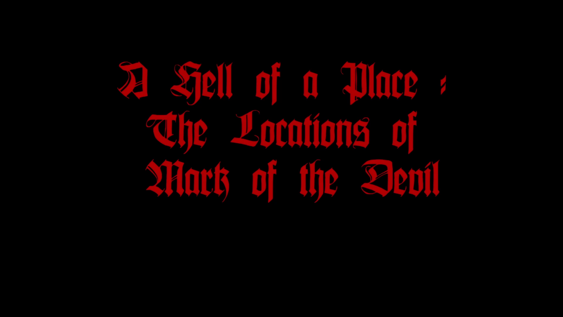 Mark of the Devil 4K locations featurette
