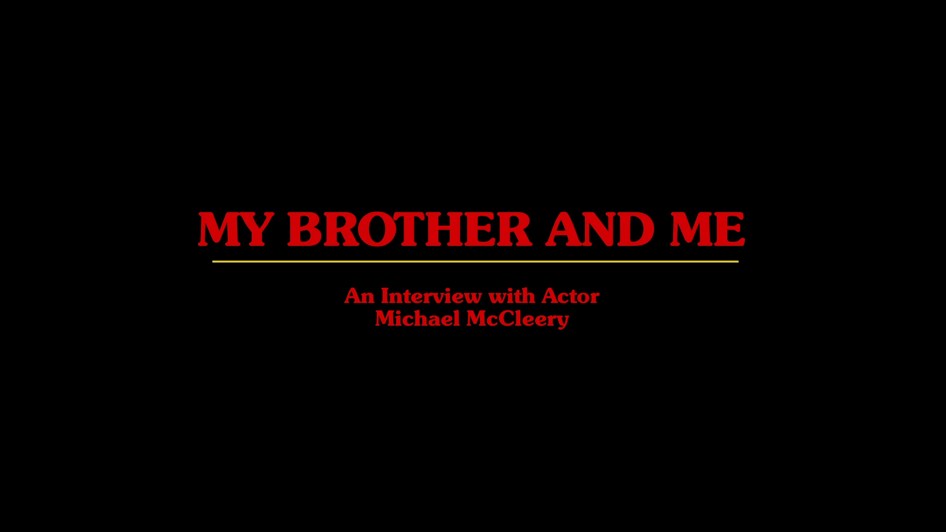 Mother's Day 4K Michael McCleery interview