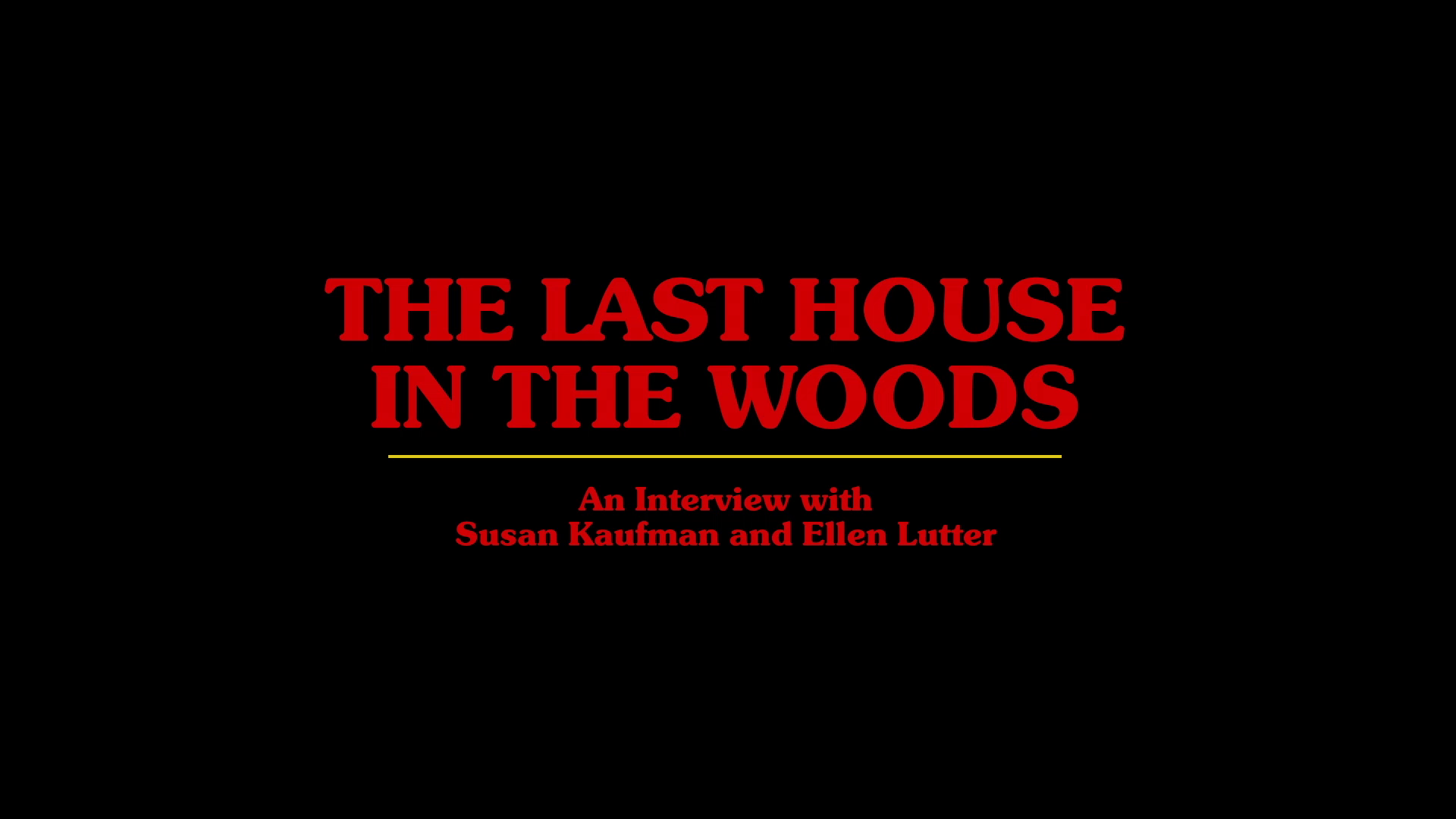 Mother's Day 4K Susan Kaufman and Ellen Lutter interview