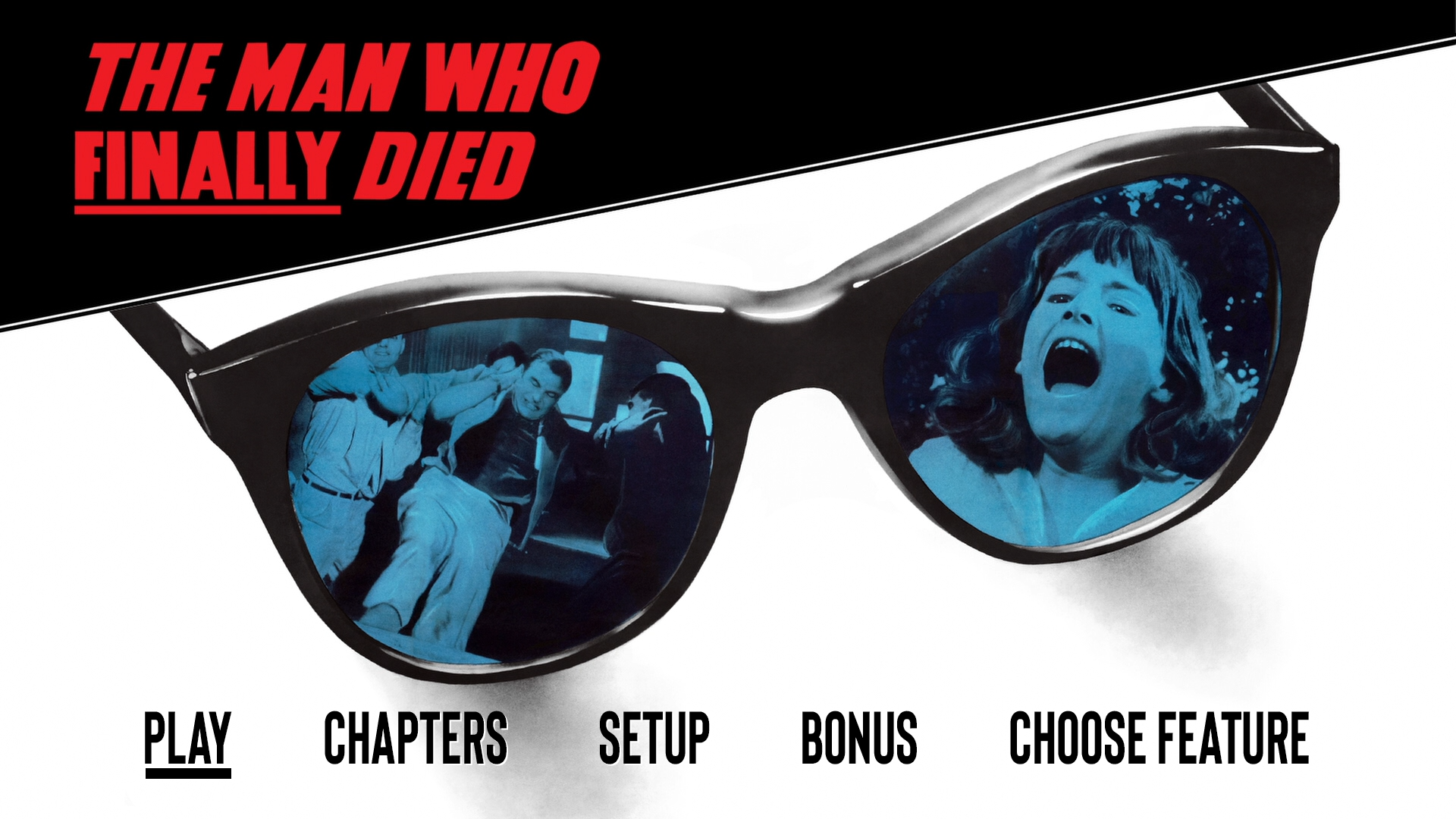 The Man Who Finally Died Blu-ray menu