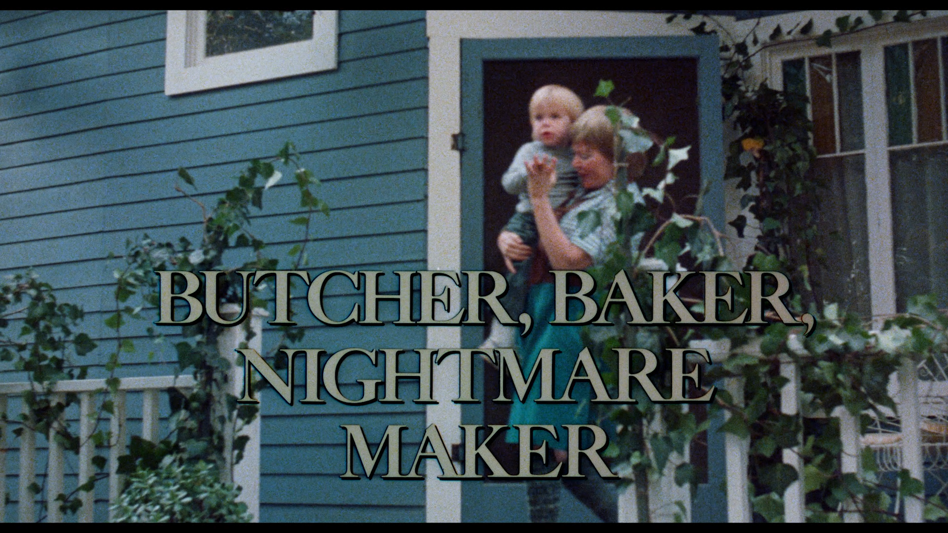 Butcher, Baker, Nightmare Maker Blu-ray cap 1
