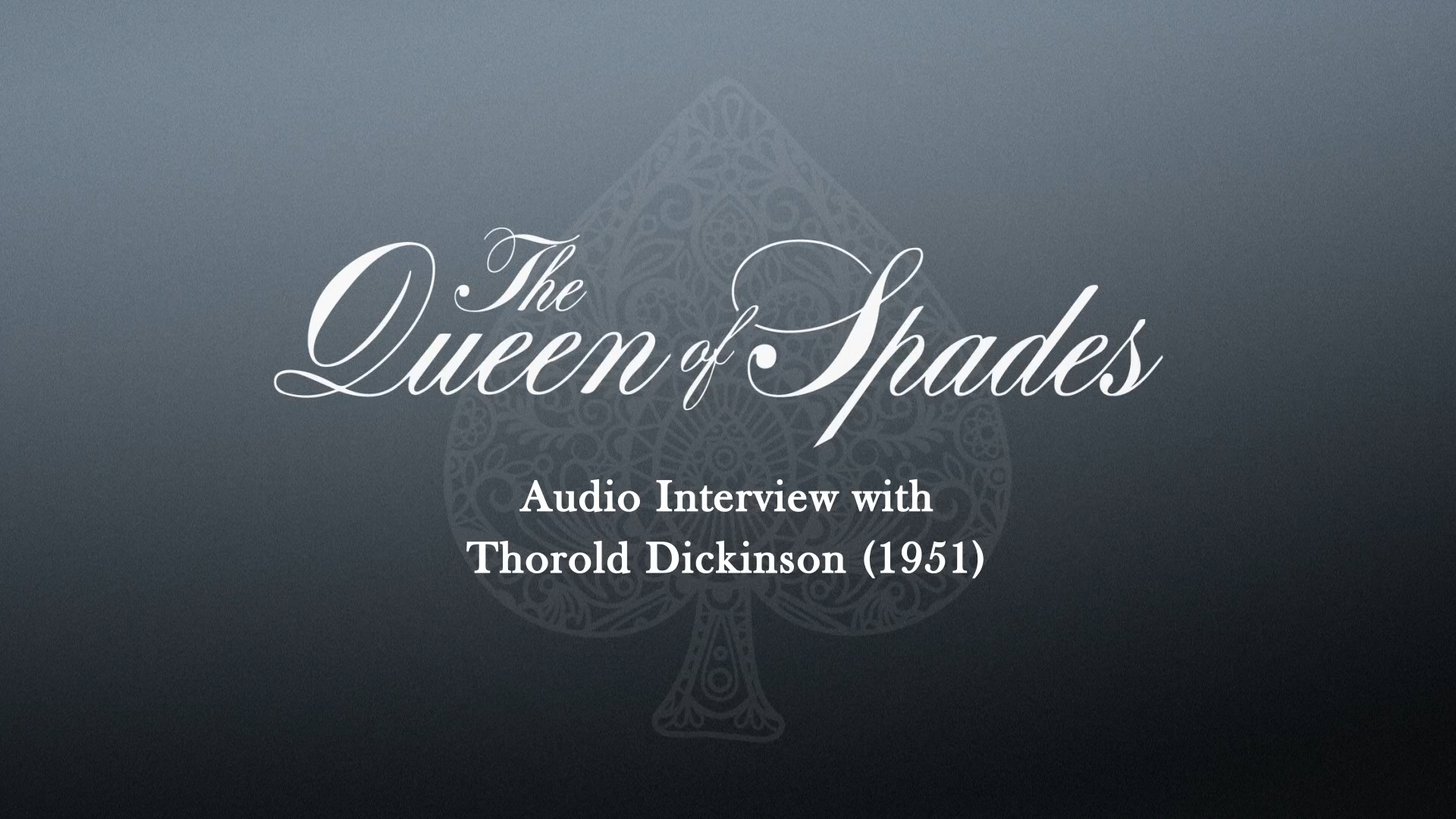 Archival Audio Interview with Thorold Dickinson (1951)