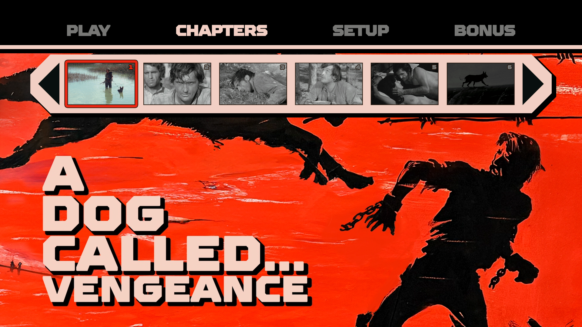 A Dog Called... Vengeance Blu-ray Chapters Menu