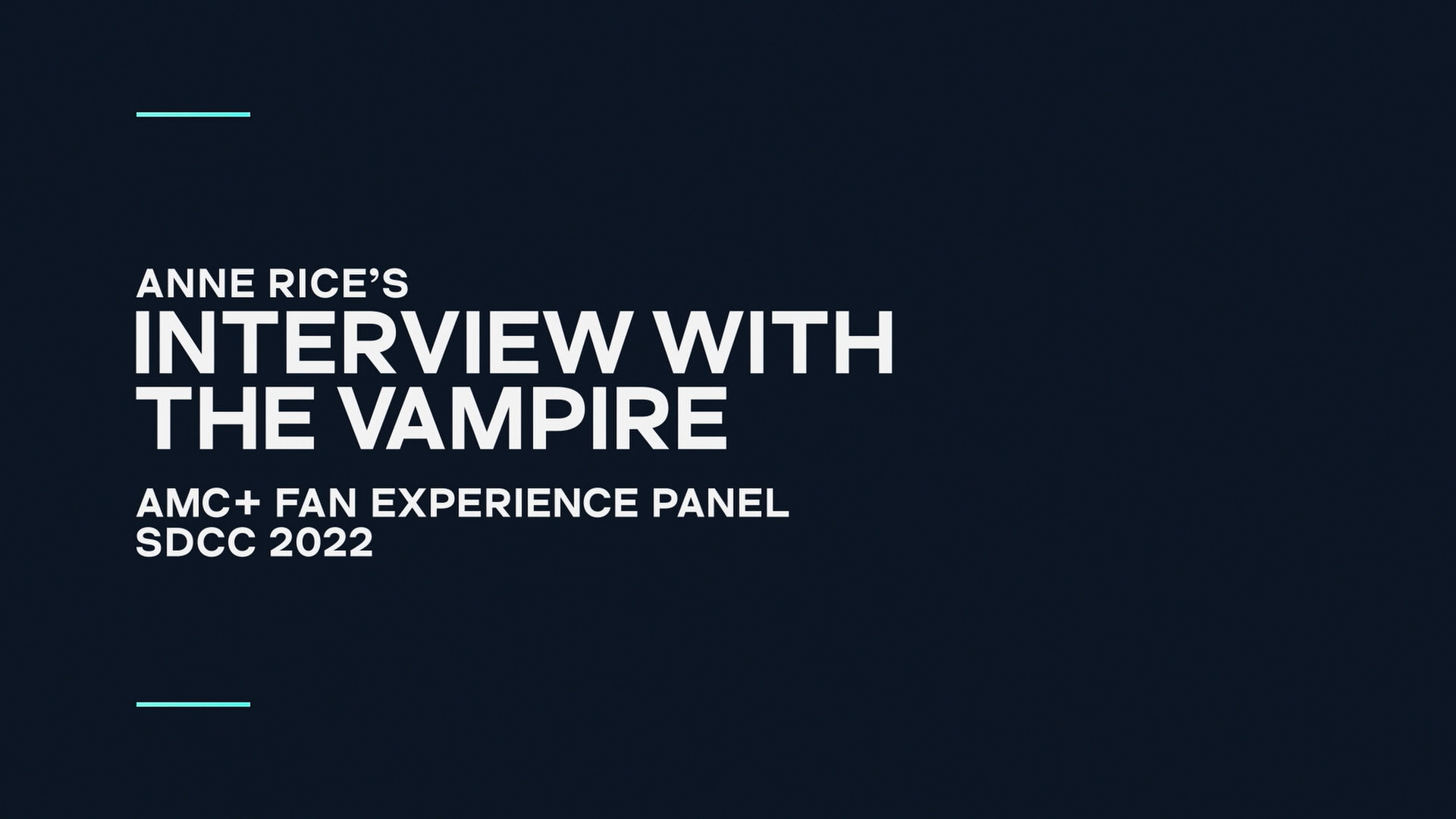 Season 1: 2022 San Diego Comic-Con Panel