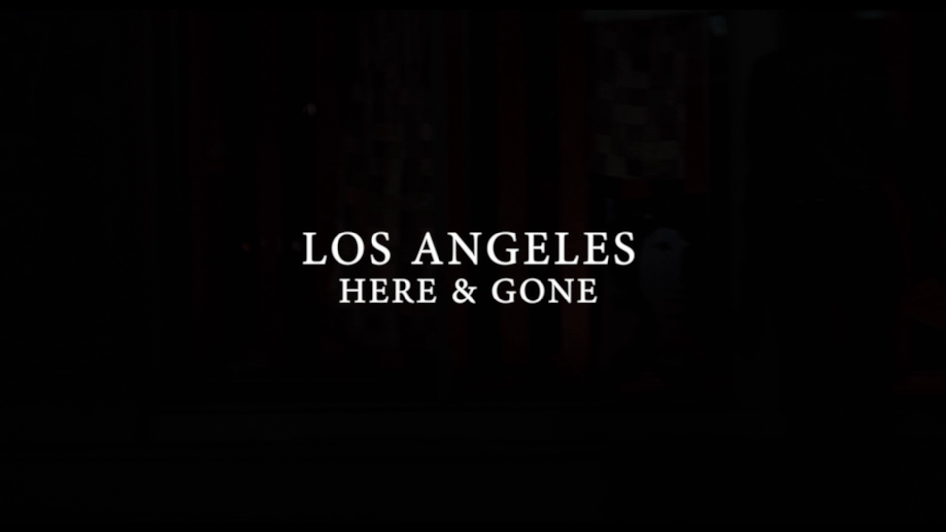 Hollywood 90028 Los Angeles Here & Gone location featurette