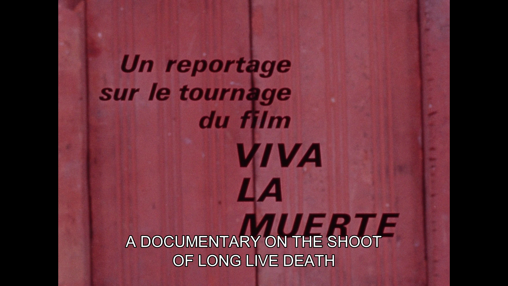Viva la muerte making of documentary