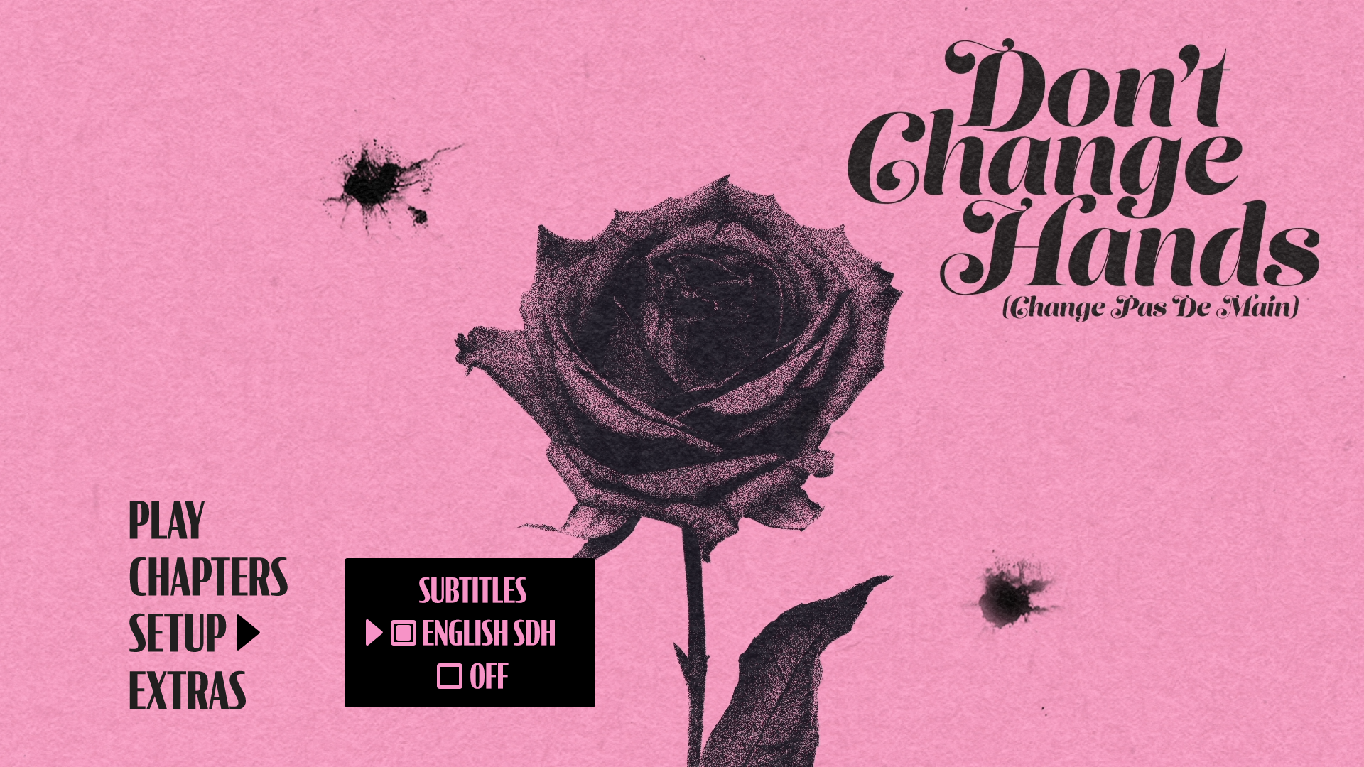 Don't Change Hands Blu-ray Setup Menu