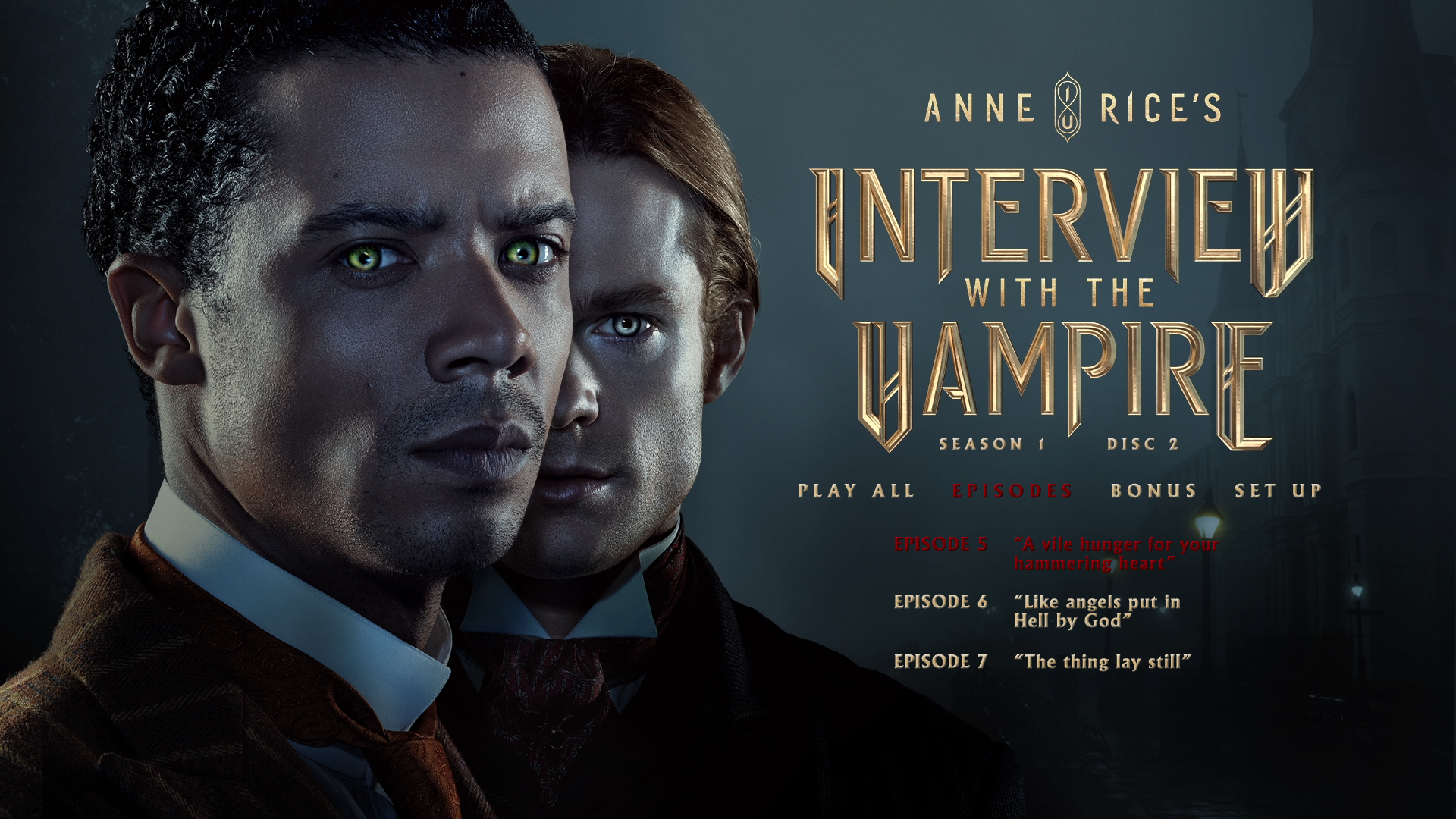 Interview with the Vampire Season 1 Blu-ray Episodes Menu