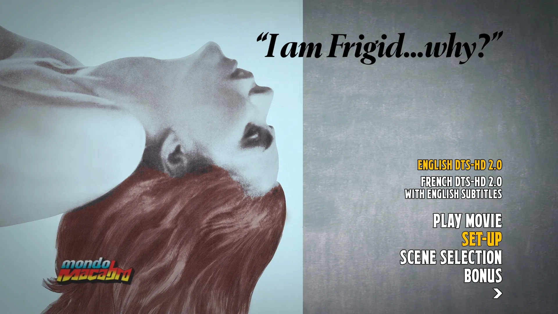 I Am Frigid... Why setup menu