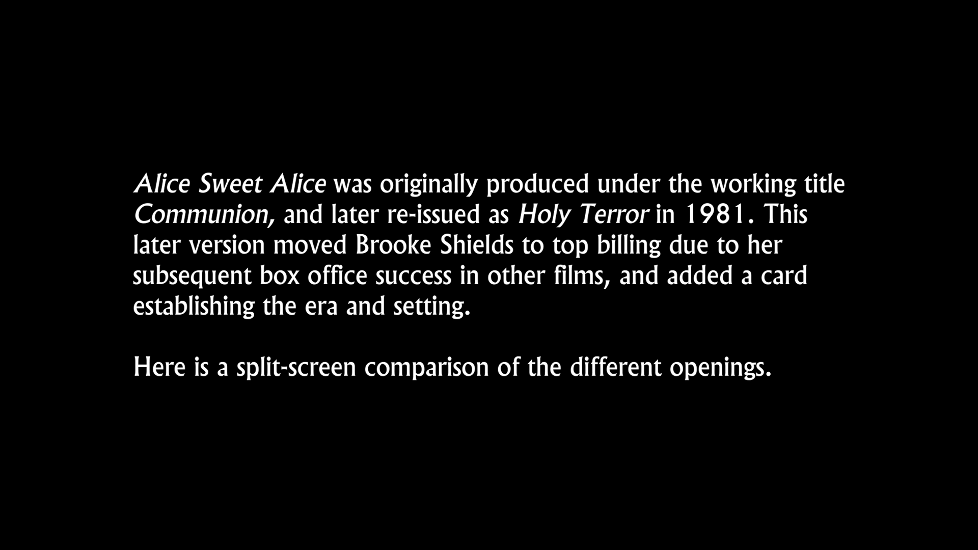 Alice, Sweet Alice splitscreen comparison