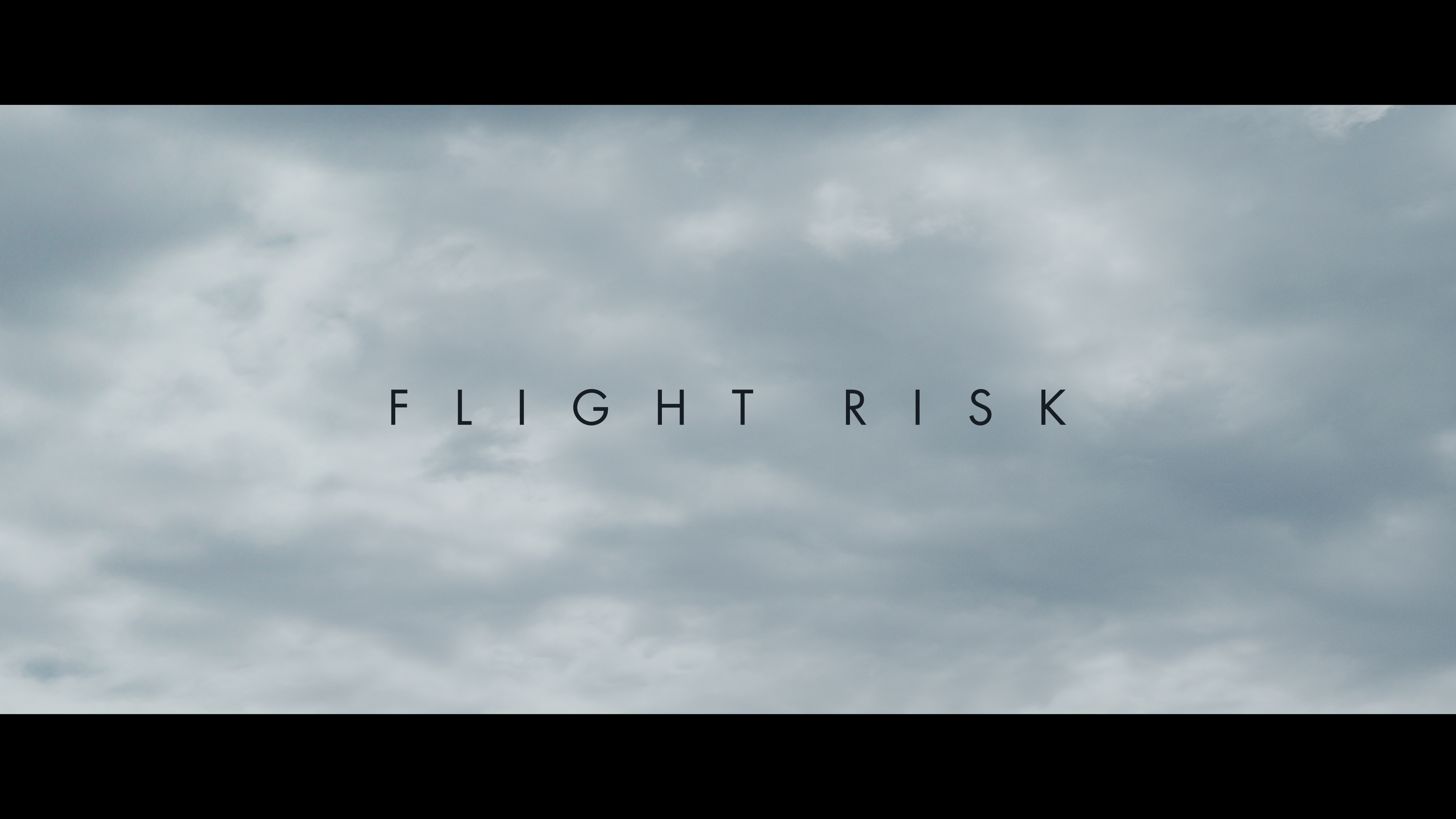 Flight Risk 4K cap 1